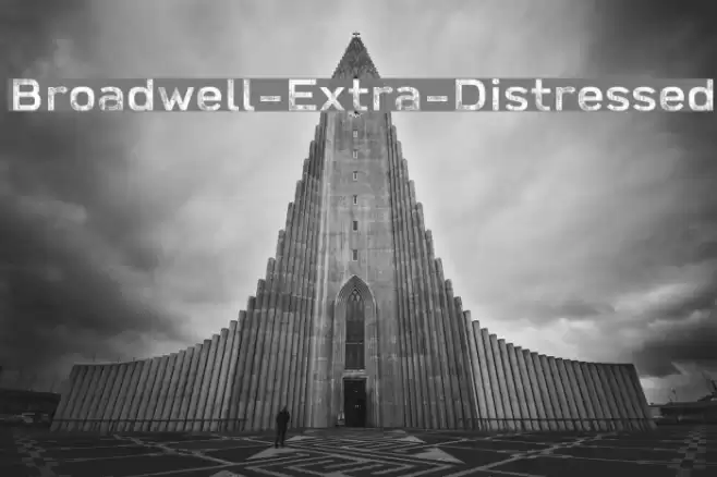 Broadwell-Extra-Distressed Font examples