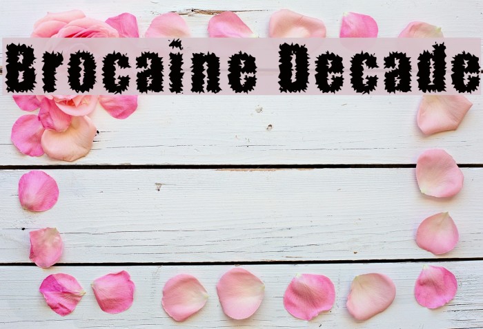 Brocaine Decade Example 2