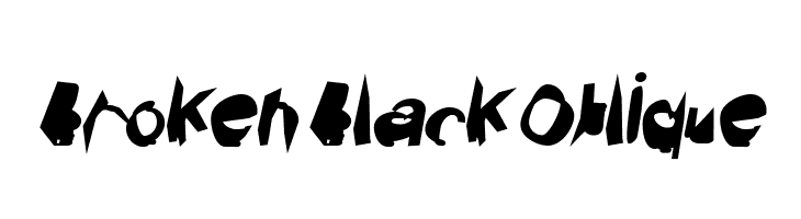 Broken Black Oblique  नि: शुल्क फ़ॉन्ट्स डाउनलोड