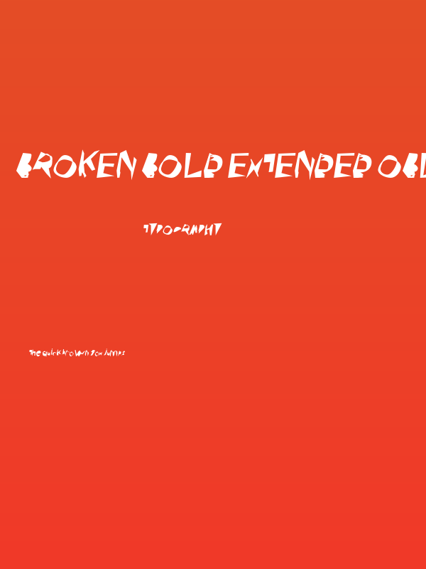 Broken Bold Extended Oblique Poster