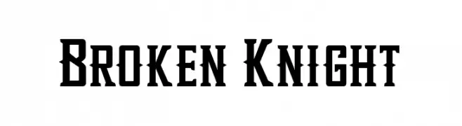 Broken Knight  नि: शुल्क फ़ॉन्ट्स डाउनलोड