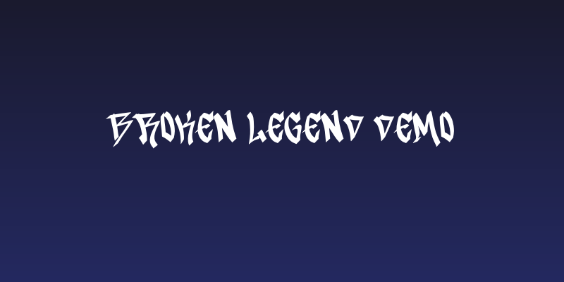 Broken Legend Demo Social Header