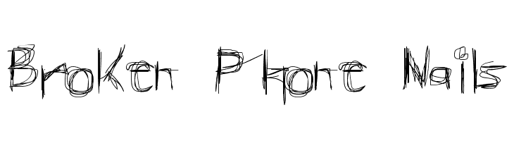 Broken Phone Nails Font