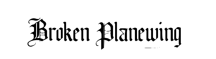 Broken Planewing Font