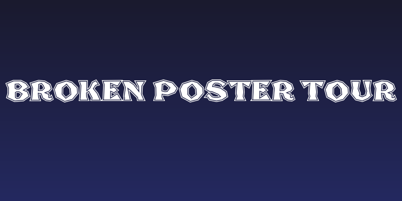 Broken Poster Tour Social Header