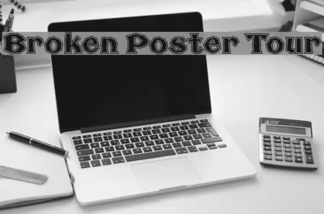 Broken Poster Tour Font examples
