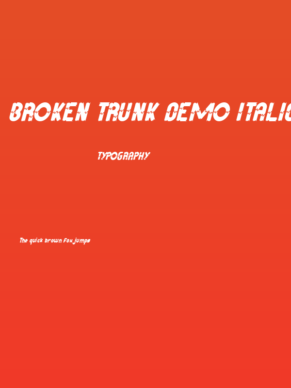 Broken Trunk Demo Italic Poster