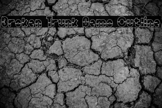 Broken Trunk Demo Outline Fuentes examples