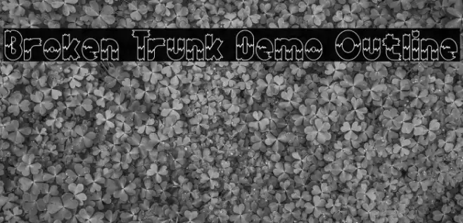 Broken Trunk Demo Outline Fuentes examples