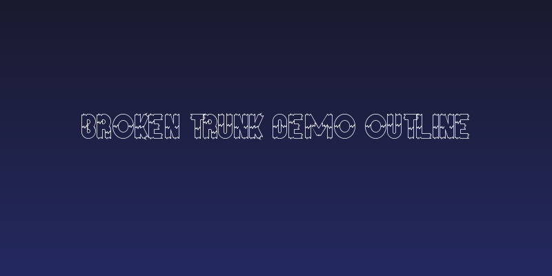 Broken Trunk Demo Outline Social Header