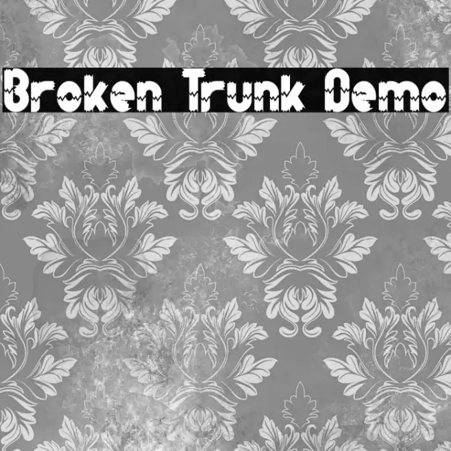 Broken Trunk Demo خط examples