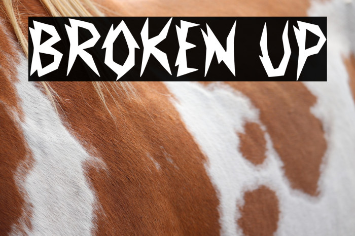 Broken Up Caratteri examples