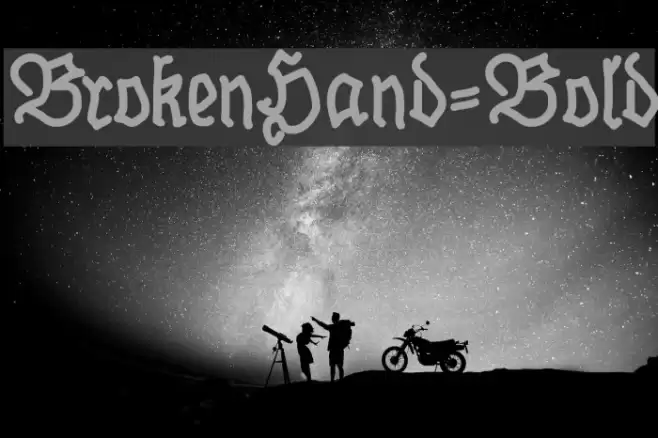 BrokenHand-Bold Font examples