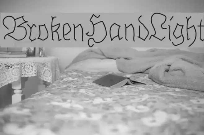 BrokenHandLight Font examples