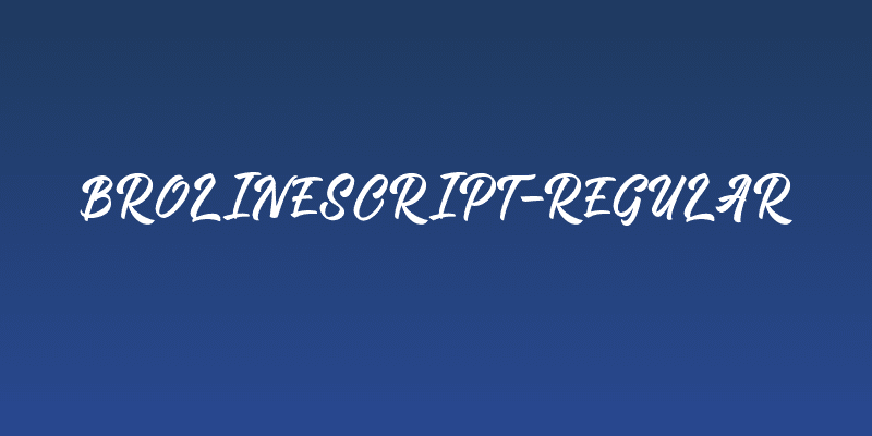 BrolineScript-Regular Social Header