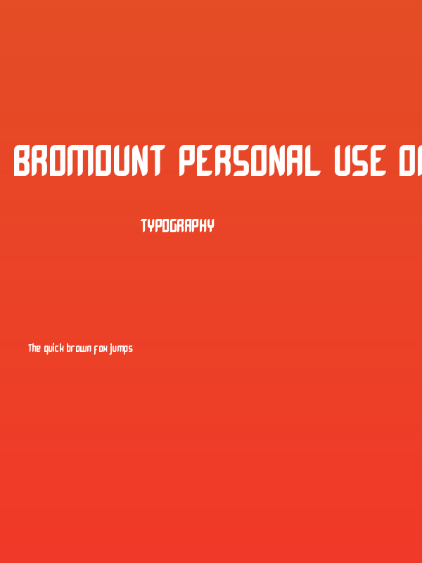 Bromount Personal Use Only Poster
