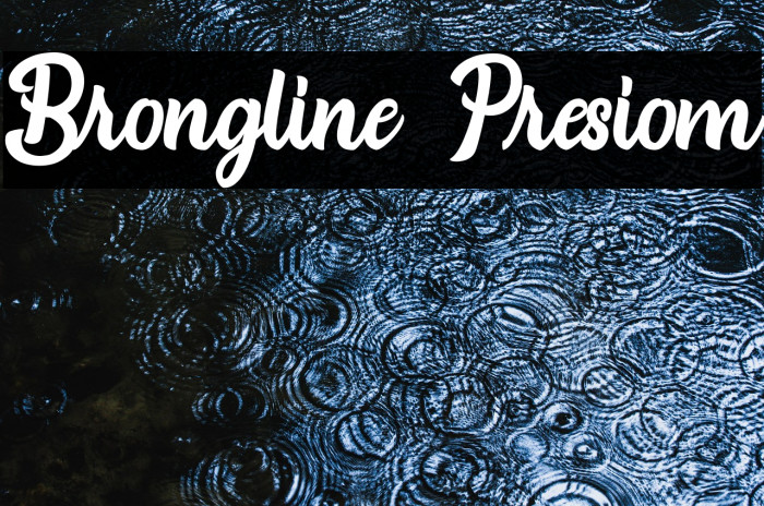 Brongline Presiom Example 1
