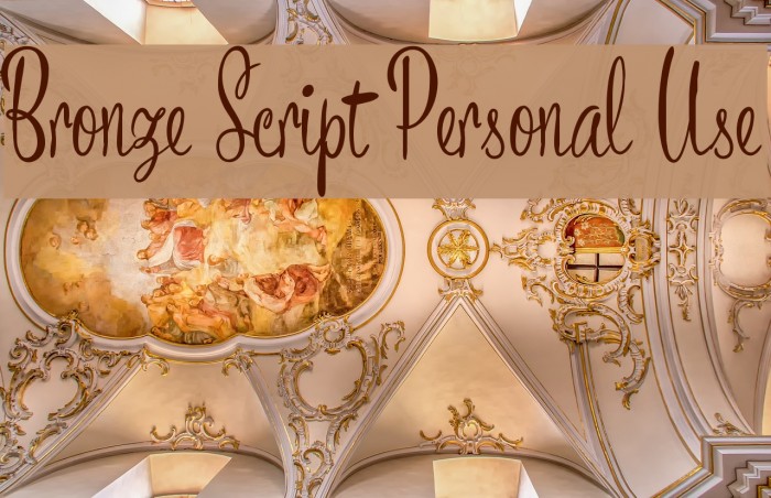 Bronze Script Personal Use Font examples