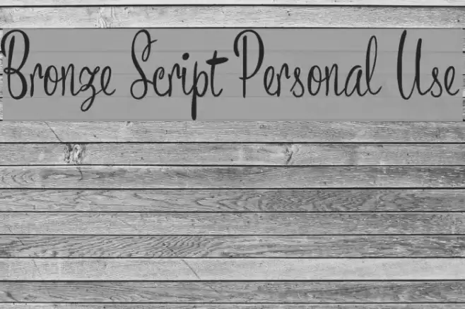 Bronze Script Personal Use Font examples