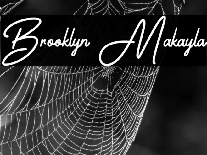 Brooklyn Makayla Font examples