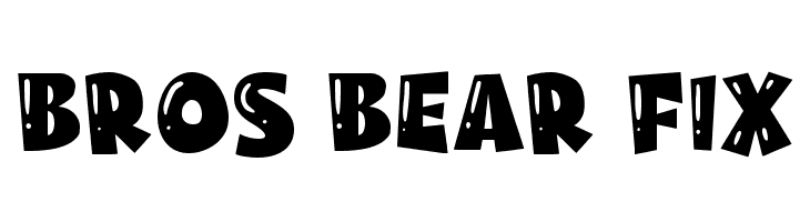 Bros Bear Fix  Frei Schriftart Herunterladen