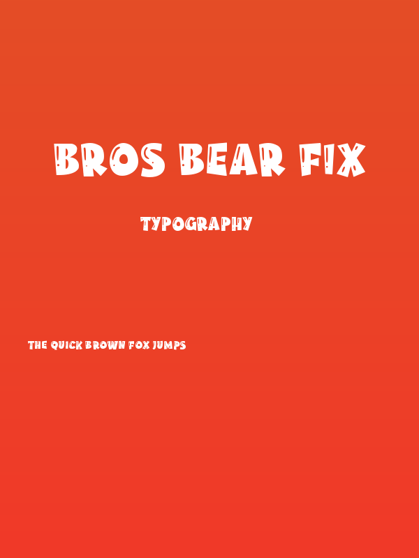 Bros Bear Fix Poster