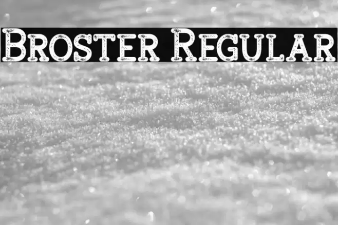 Broster Regular Font examples