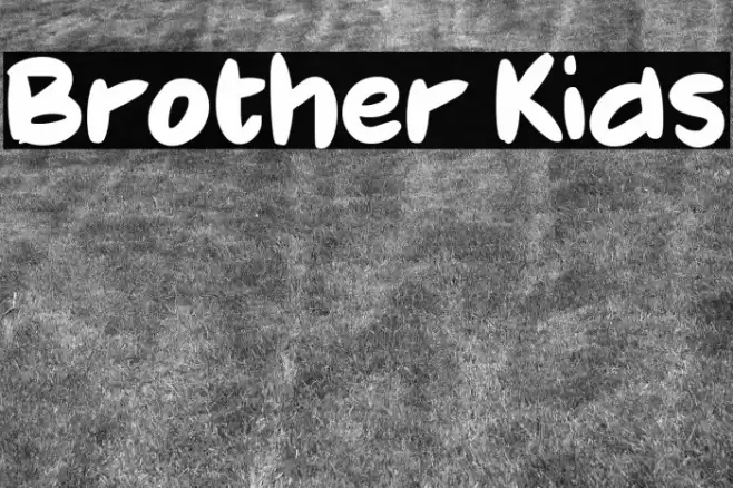 Brother Kids Font examples