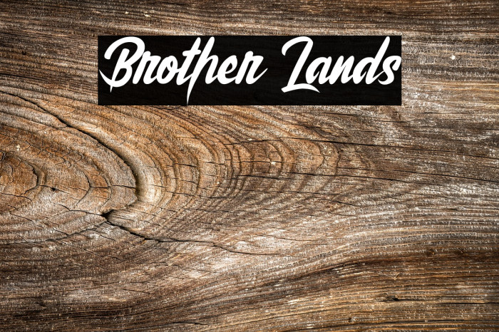 Brother Lands Font examples