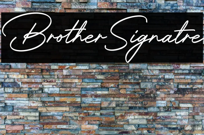 Brother Signature Example 1