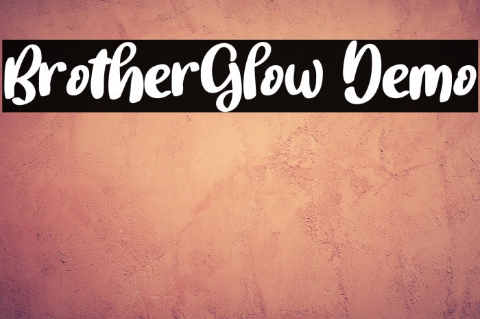 BrotherGlow Demo Example 1