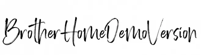 BrotherHomeDemoVersion  Frei Schriftart Herunterladen