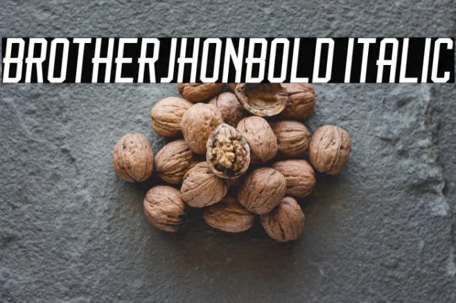 BrotherJhonBold Italic Example 3