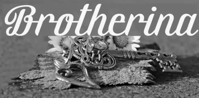 Brotherina Font examples