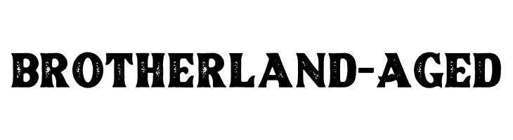 Brotherland-Aged  Descarca Fonturi Gratis