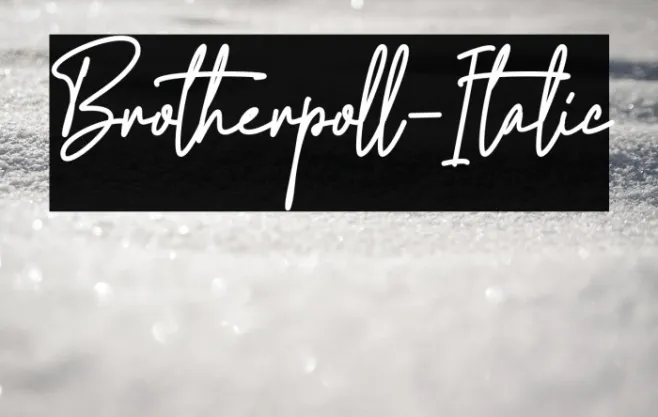 Brotherpoll-Italic Example 1