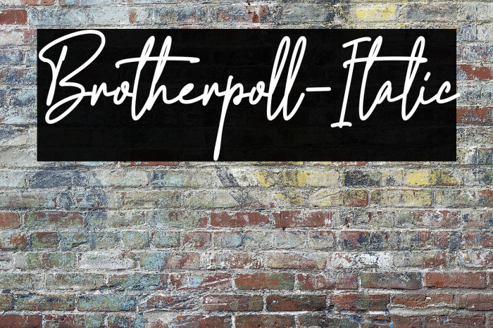 Brotherpoll-Italic Example 3