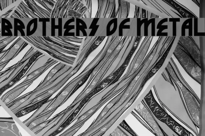Brothers of Metal خط examples
