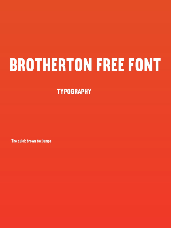 Brotherton Free Font Poster