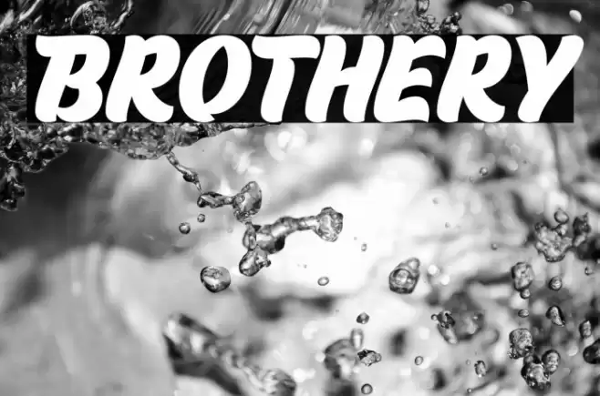Brothery Font examples