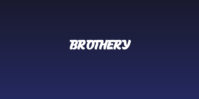 Brothery Social Header