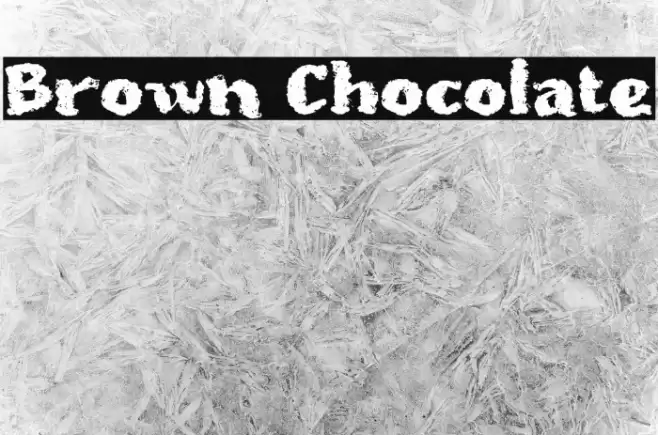 Brown Chocolate Font examples