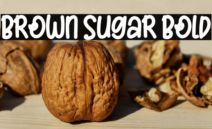 Brown Sugar Bold Example 1