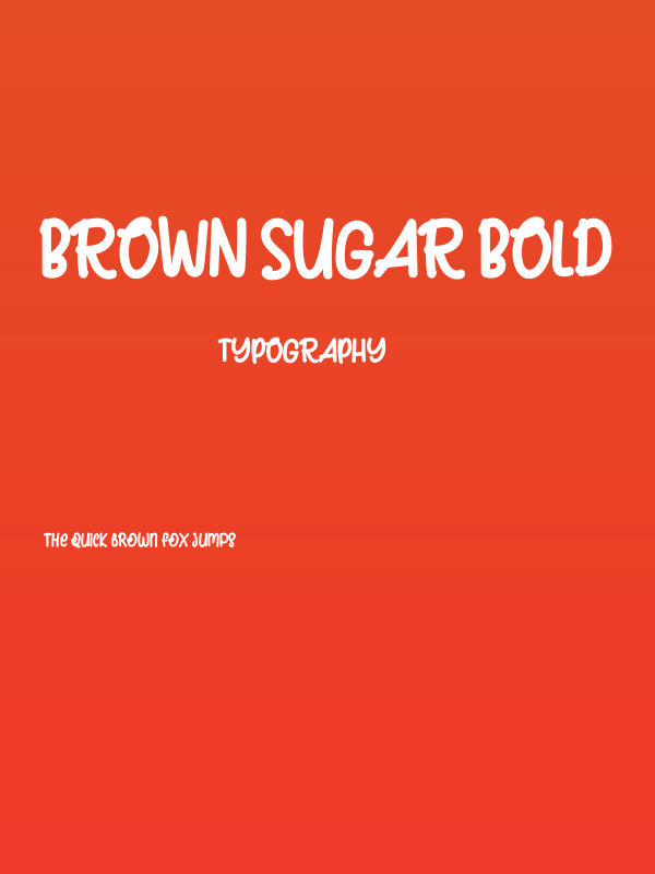 Brown Sugar Bold Poster