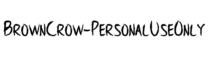 BrownCrow - Personal Use Only  font caratteri gratis
