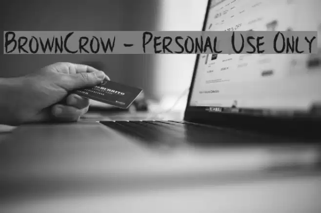 BrownCrow - Personal Use Only Font examples