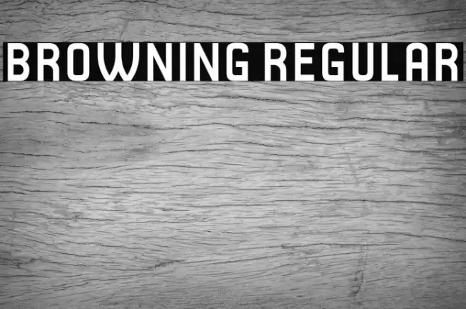 Browning Regular Font examples