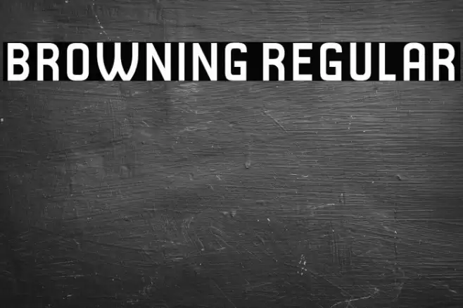 Browning Regular Font examples