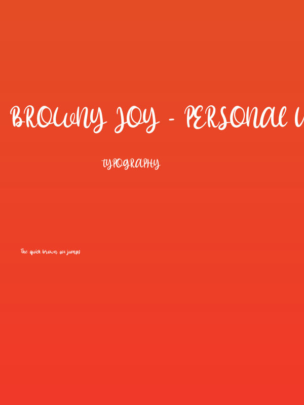 Browny Joy - Personal Use Poster