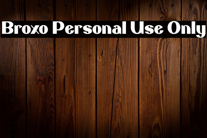 Broxo Personal Use Only Example 2